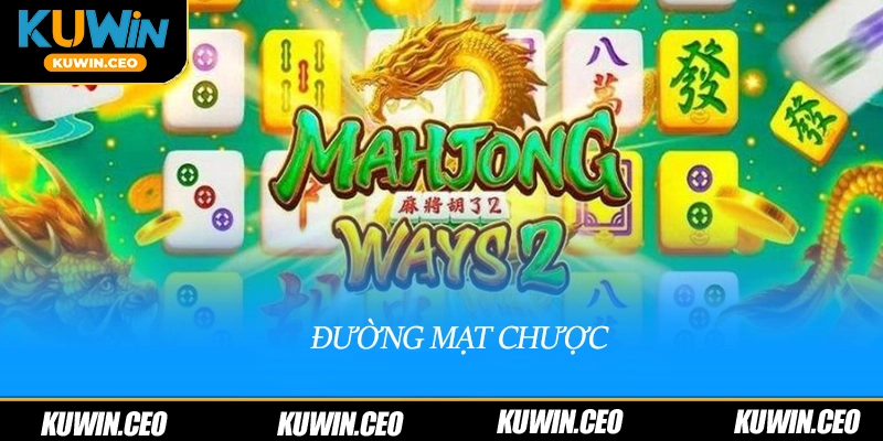 Đường Mạt Chược